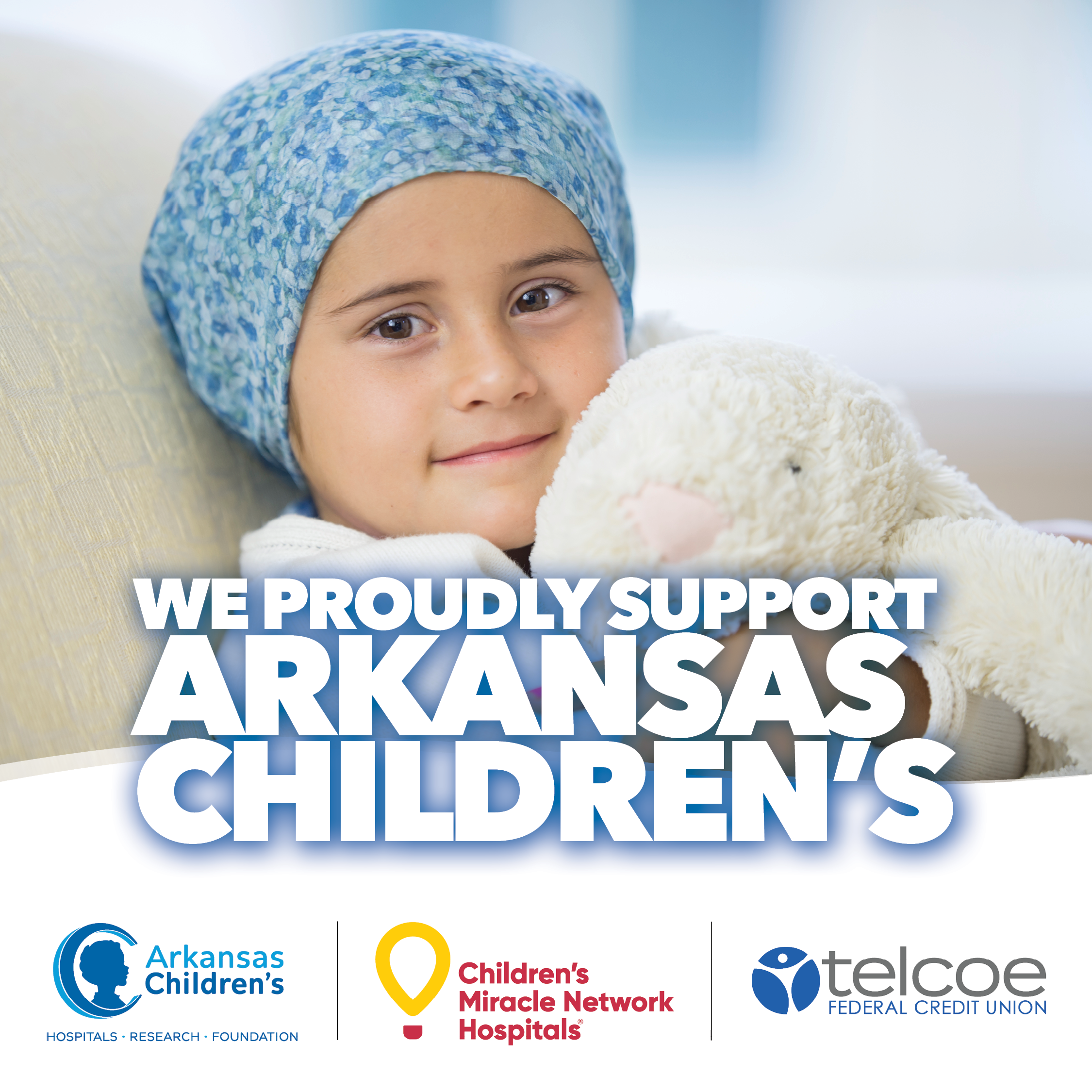 WE PROUDLY SUPPORT ARK CHILDRENS HOSPITAL